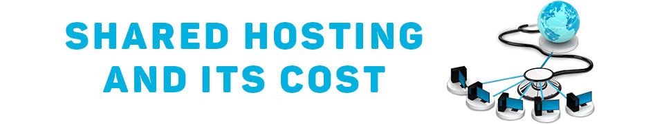 Cost of Shared Hosting according to its providers